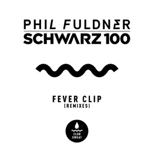 Fever Clip (Remixes) - EP