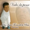 Valió la pena