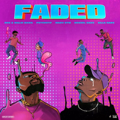 FADED (feat. PsychoYP, Marv OTM, Denzel Oaks & Zilla Oaks) - Single