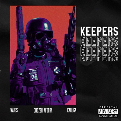 Keepers (feat. Waves & Karuga) - Single