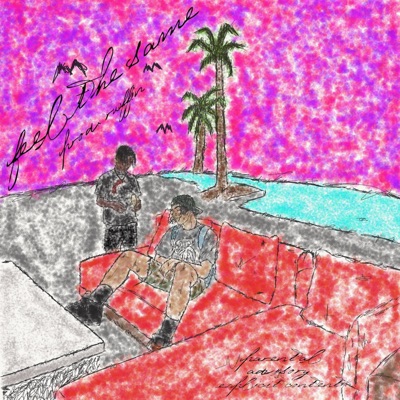 Feel the Same - Single