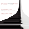 Brubeck Meets Bach - Bach Collegium München & The Dave Brubeck Quartet