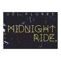 Midnight Ride - Single - Udi Flores