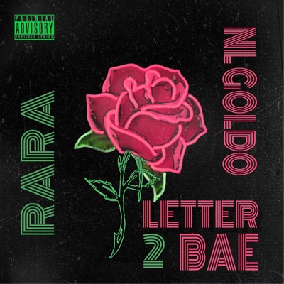 Letter 2 Bae (feat. NL Goldo) - Single