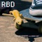 RBD (feat. Danny May) - Olivia Rogers lyrics