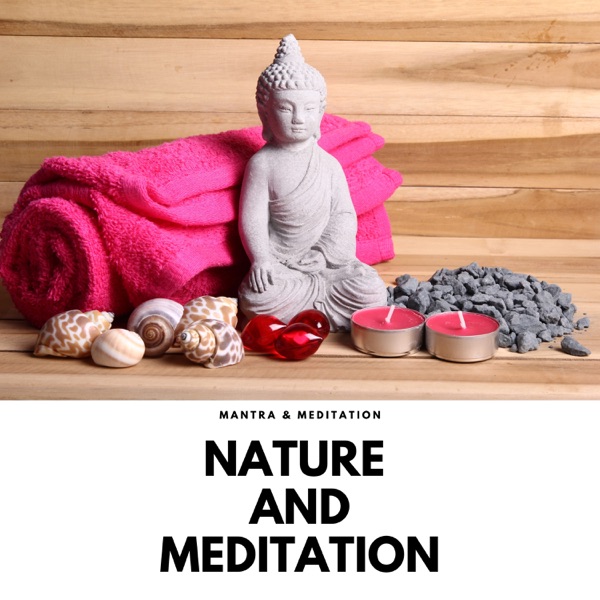 Nature and Meditation