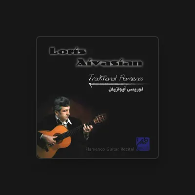 Listen to Loris Aivasian, watch music videos, read bio, see tour dates & more!