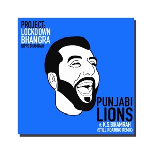 Punjab Lions (feat. K.S. Bhamrah & Metronome) [Still Roaring Remix]