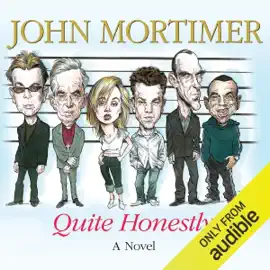 Quite Honestly (Unabridged)