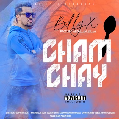 Chamchay - Billy X | Shazam