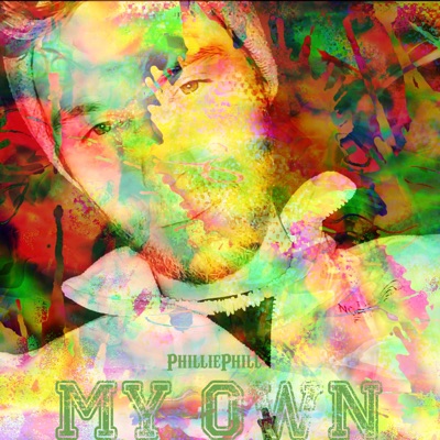 My Own (feat. A-Juice) - Single