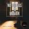 No Te Vas A Mover - Daniel Payano lyrics