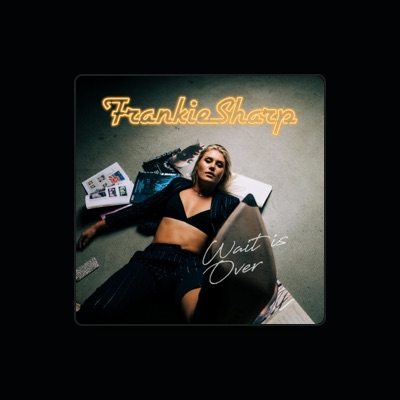 Listen to Frankie Sharp, watch music videos, read bio, see tour dates & more!