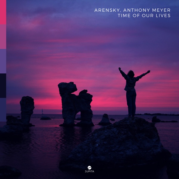 Time of Our Lives - Single - Arensky & Anthony Meyer