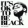 Jac Ross-It's OK To Be Black