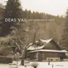 Deas Vail - Do You Hear What I Hear