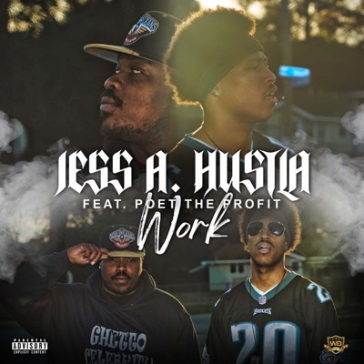 Work (feat. Poet the Profit) - Single