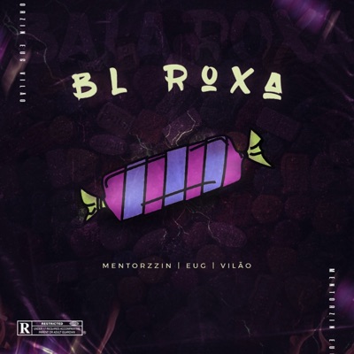 Bl Roxa - Single