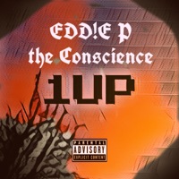 1Up - Single - Eddie P the Conscience