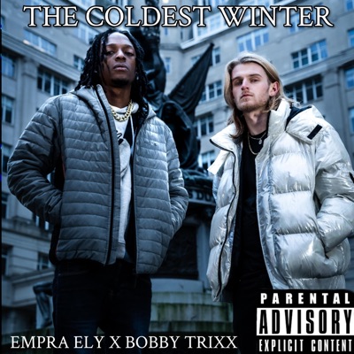 The Coldest Winter (feat. Bobby Trixx) - Single