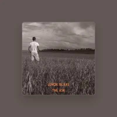 Listen to Lenox Blake, watch music videos, read bio, see tour dates & more!