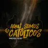 Proyecto 67 - Aquí Somos Católicos
