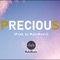 Precious - MaluMusic lyrics