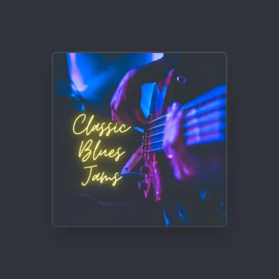 Listen to Classic Blues Jams, watch music videos, read bio, see tour dates & more!
