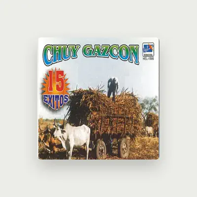Listen to Chuy Gazcon, watch music videos, read bio, see tour dates & more!