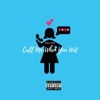 Call Me When You Wet - Single