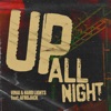 Up All Night (feat. Afrojack) - Single, 2020