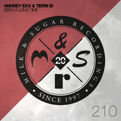 Listen to Been a Long Time (Remixes) - EP by Andrey Exx & Terri B!