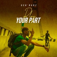 Play Your Part - Single - Uch'barz