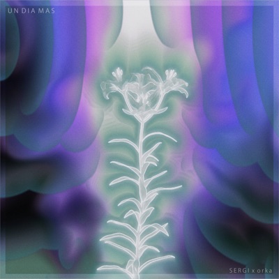 Un Día Más (feat. orkaz) - Single