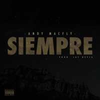 Siempre - Single - Andy Macfly