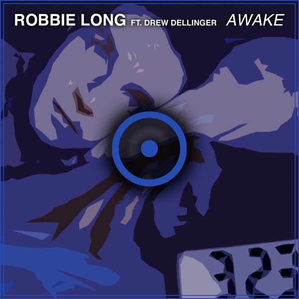 Awake (feat. Drew Dellinger) - Single