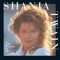 Any Man of Mine - Shania Twain lyrics