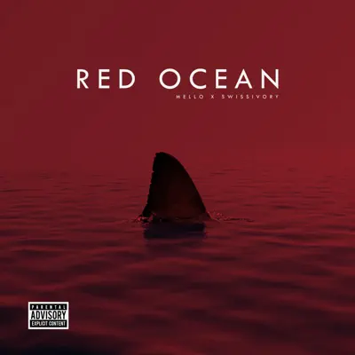Listen to Red Ocean - Single by Swissivory & Mello