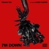 I'm Down (feat. Corey Pieper) - Single