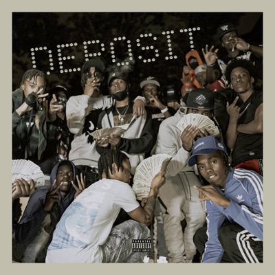 Deposite (feat. Ogeezy & Chase Bandz) - Single