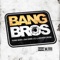 Bang Bros (feat. DMB Dai, CJ & Johnny Rose) - Yung Bam lyrics