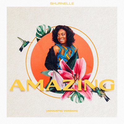Amazing (Acoustic Version) - Single