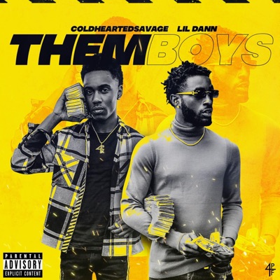 Them Boys (feat. Lil Dann) - Single