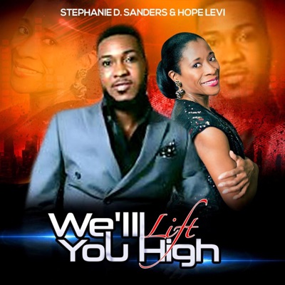 We'll Lift You High - Single