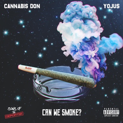 Can We Smoke (feat. YoJus) - Single