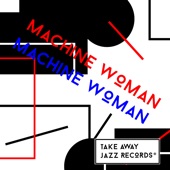 Machine Woman - East Midlands Rave Tune