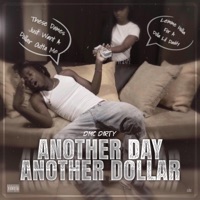 Another Day Another Dollar - Single - DMC Dirty