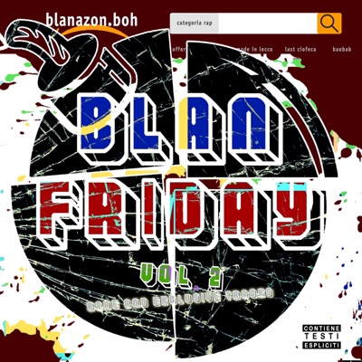 Blan Friday (rare and exclusive tracks), Vol. 2 - EP