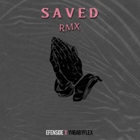 Saved (con Efenside) - Single - Yhbabyflex