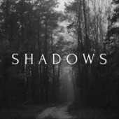 Shadows - Single